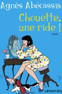 Chouette, une ride !
