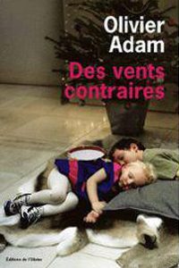 Des vents contraires