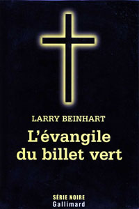 L&rsquo;évangile du billet vert