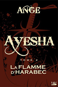 La flamme d&rsquo;Harabec T2