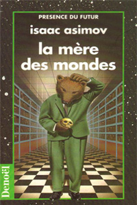 La mère des mondes
