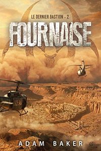 Le dernier bastion T2 : Fournaise