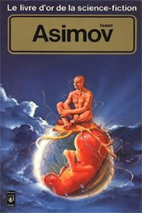 Le livre d&rsquo;or de la science fiction
