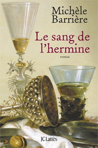 Le sang de l&rsquo;hermine