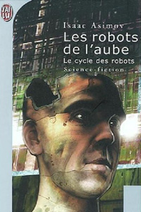 Les robots de l&rsquo;aube T5