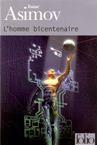 L&rsquo;homme bicentenaire