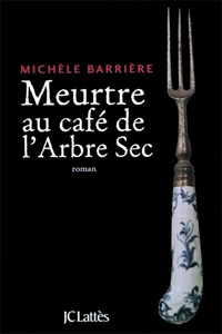 Meurtre au café de l&rsquo;arbre sec