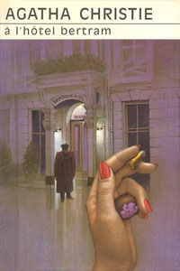 A l&rsquo;hotel Bertram