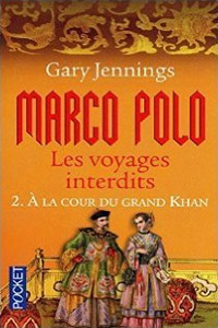 À la cour du grand khan T2