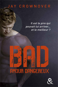 Bad – Amour dangereux T2
