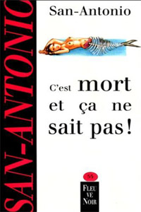 C&rsquo;est mort et ça ne sait pas T15