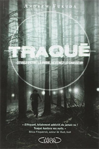 Cessez d&rsquo;être la proie, devenez le chasseur T1