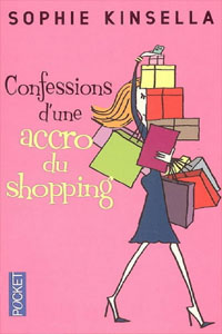 Confessions d&rsquo;une accro du shopping T1