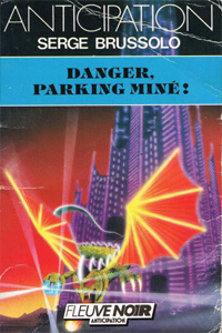 Danger, parking miné !