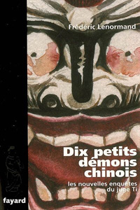 Dix petits démons chinois T9
