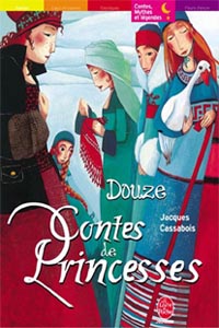 Douze contes de princesses Douze contes de princesses