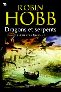Dragons et serpents T1