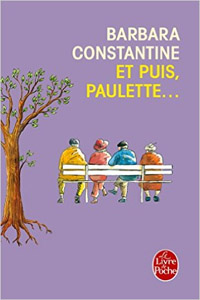 Et puis, Paulette…