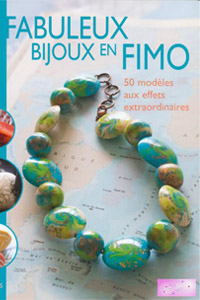 Fabuleux bijoux en pâte fimo