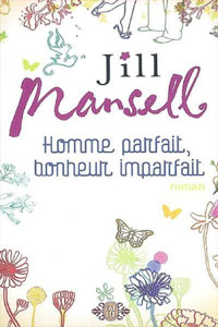 Homme parfait, bonheur parfait