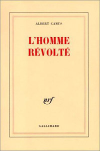 L&rsquo;Homme Révolté