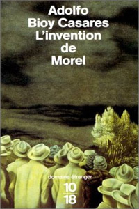 L&rsquo;Invention de Morel