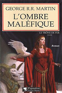 L&rsquo;Ombre Maléfique T4