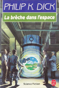 La brèche dans l&rsquo;espace