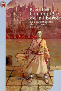 La conquête de la liberté T3