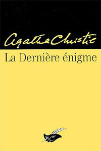 La dernière énigme