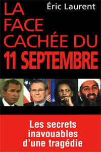 La face cachée du 11 Septembre 2001 La face cachée du 11 Septembre 2001