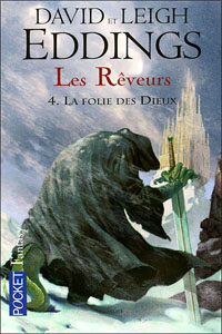 La folie des dieux T4