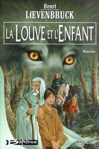 La louve et l&rsquo;enfant T1