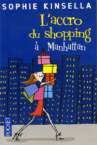 L&rsquo;accro du shopping à Manhattan T2