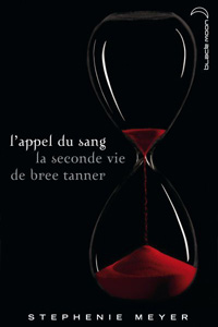 L&rsquo;appel du sang, la seconde vie de Bree Tanner