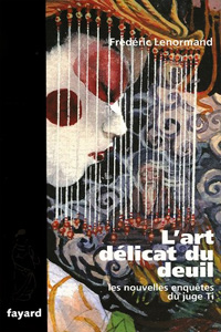 L&rsquo;art délicat du deuil T7