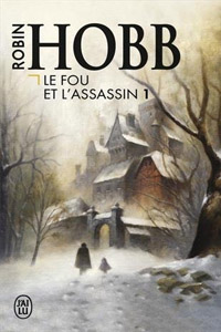 Le Fou et l&rsquo;Assassin T1