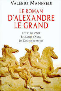 Le Roman d&rsquo;Alexandre le Grand