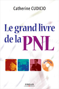 Le grand livre de la PNL
