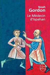 Le médecin d&rsquo;Ispahan