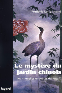 Le mystère du jardin chinois T13