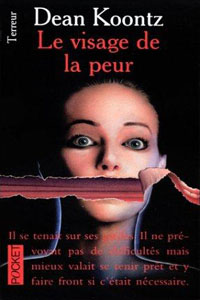 Le visage de la peur