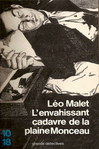 L&rsquo;envahissant cadavre le plaine Monceau T15