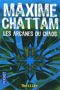 Les arcanes du chaos T1