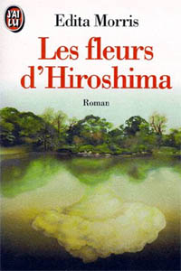 Les fleurs d&rsquo;Hiroshima