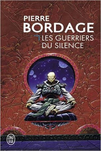 Les guerriers du silence T1