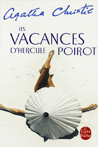 Les vacances d&rsquo;Hercule Poirot
