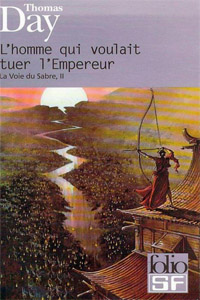 L&rsquo;homme qui voulait tuer l’empereur T2
