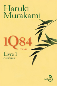 1Q84 Livre 1 – Avril-juin