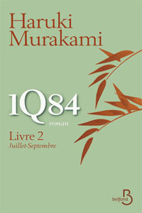 1Q84 Livre 2 – Juillet-septembre